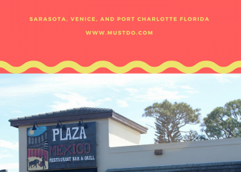 Authentic margaritas, enchiladas, tortillas, and fajitas make this a must-do dining experience for Sarasota, Venice, or Port Charlotte visitors and locals alike. Must Do Visitor Guides, MustDo.com