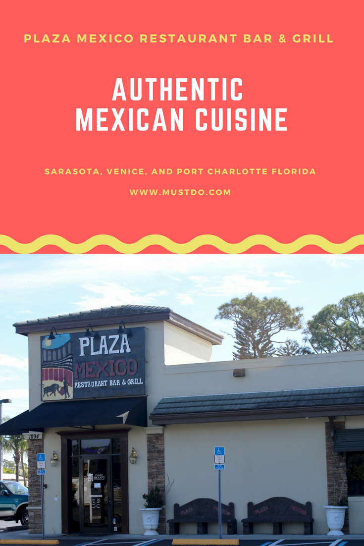 Authentic margaritas, enchiladas, tortillas, and fajitas make this a must-do dining experience for Sarasota, Venice, or Port Charlotte visitors and locals alike. Must Do Visitor Guides, MustDo.com