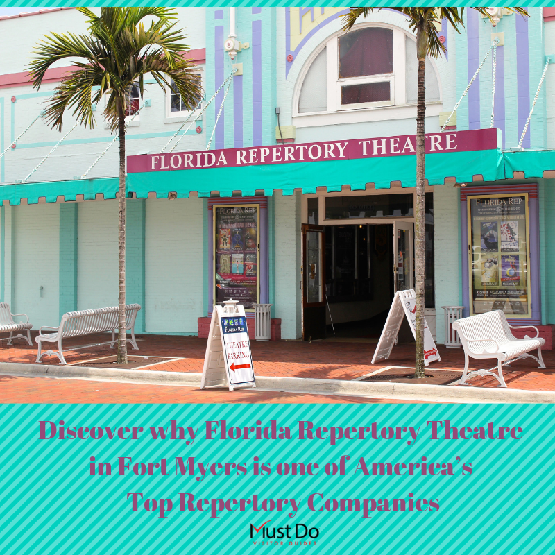 Discover why Florida Repertory Theatre in Fort Myers is one of America's Top Repertory Companies. Must Do Visitor Guides | MustDo.com