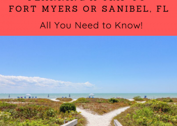 Must Do Visitor Guides Planning a trip to Fort Myers or Sanibel, FL. All you need to know.