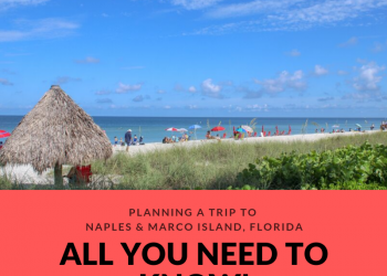 Planning a trip to Naples and Marco Island, Florida. All you need to know! Must Do Visitor Guides.