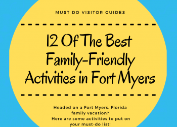 Headed on a Fort Myers, Florida family vacation? Here is a list of 12 of the best activities, tours, and attractions for kids of all ages. Must Do Visitor Guides | MustDo.com