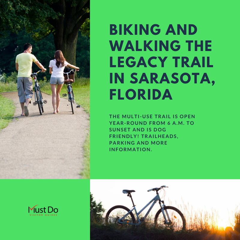 Biking and Walking the Legacy Trail in Sarasota, Florida. The multi-use trail is open year-round from 6 a.m. to sunset and is dog friendly. Trailheads, parking and more information. Must Do Visitor Guides | MustDo.com
