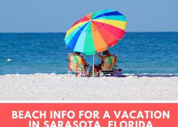 Beach Info for a Vacation in Sarasota, Florida. Top beach for kids, dog beach, Siesta Beach on Siesta Key, Lido Beach, secluded Longboat Key beaches, and Venice Beach - the shark tooth capital of the world. Must Do Visitor Guides | MustDo.com