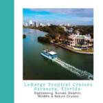 LeBarge Tropical Cruises offers a fun sunset cruise with live music, sightseeing, and dolphin and nature cruises. Learn more and get a coupon!