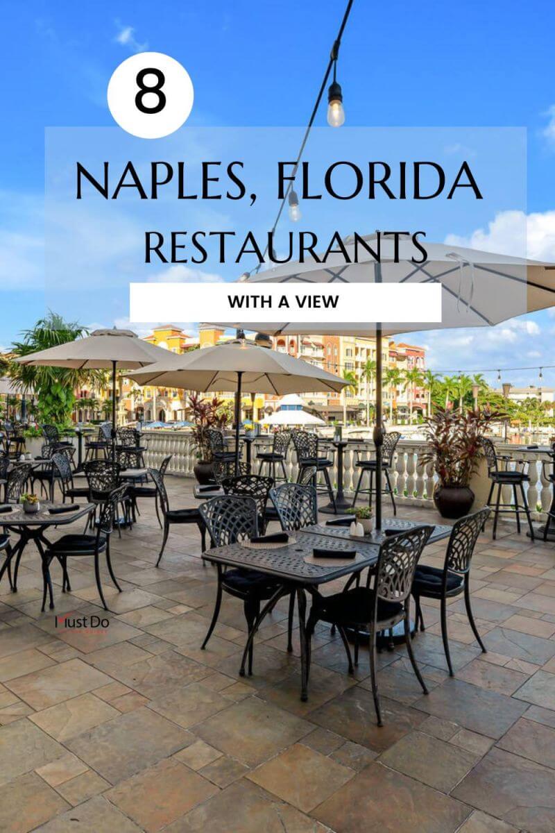 8 Naples, Florida Restaurants with a view. Must Do Visitor Guides